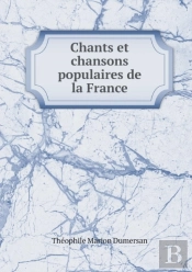 Chants Et Chansons Populaires De La France