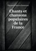 Chants Et Chansons Populaires De La France