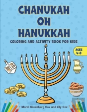 Chanukah Oh Hanukkah: Coloring And Activ