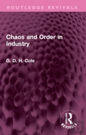 Chaos And Order In Industry