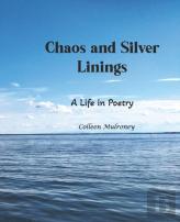 Chaos And Silver Linings