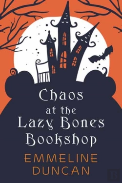 Bertrand.pt - Chaos At The Lazy Bones Bookshop