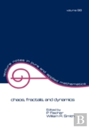 Chaos, Fractals, And Dynamics