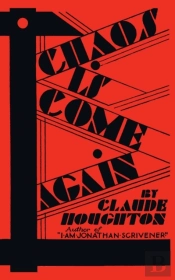 Chaos Is Come Again (Valancourt 20th Century Classics)