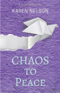 Chaos To Peace