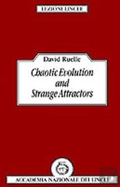 Chaotic Evolution And Strange Attractors