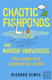 Chaotic Fishponds And Mirror Universes
