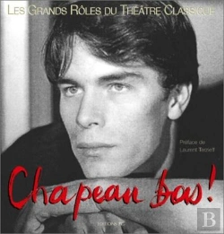 Bertrand.pt - Chapeau Bas T1 Les Grands Rôles Du Théâtre Classique