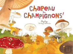 Bertrand.pt - Chapeau Les Champignons ! Mycologie