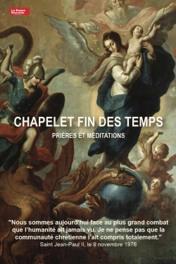 Bertrand.pt - Chapelet Fin Des Temps : Prières Et Méditation