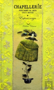 Chapellerie Pour Dames De Coeur, Chats Bottés Et Enfants Songes