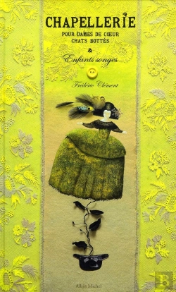 Bertrand.pt - Chapellerie Pour Dames De Coeur, Chats Bottés Et Enfants Songes