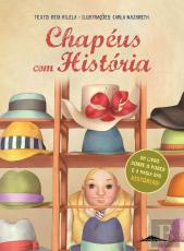 Chapéus com História