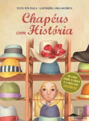 Chapéus com História