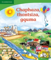 Chaphaza, Thontsiza, Gquma