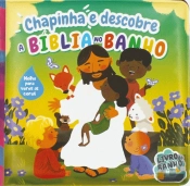 Chapinha e Descobre a Bíblia no Banho