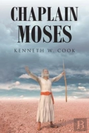 Chaplain Moses: What Chaplains Can Learn