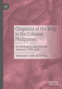 Chaplains Of The King In The Colonial Philippines