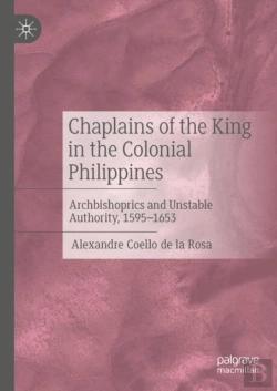 Bertrand.pt - Chaplains Of The King In The Colonial Philippines