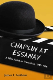 Chaplin At Essanay