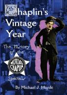 Chaplin'S Vintage Year