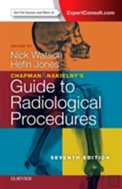 Bertrand.pt - Chapman & Nakielny'S Guide To Radiological Procedures