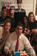 Chapter Two: Saving The World For Future Generations