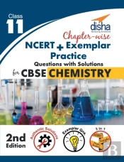 Chapter-Wise Ncert + Exemplar + Practice Questions With Solutions For Cbse Chemistry Class 11