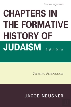 Bertrand.pt - Chapters In The Formative History Of Judaism, Eighth Series