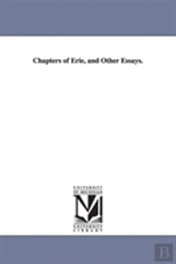 Bertrand.pt - Chapters Of Erie, And Other Essays.