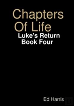 Bertrand.pt - Chapters Of Life    Luke'S Return   Book Four