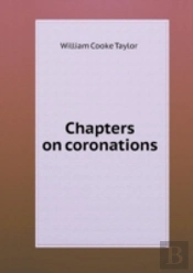 Chapters On Coronations