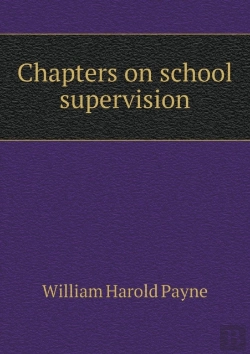 Bertrand.pt - Chapters On School Supervision