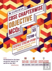 Chapterwise Objective Mcqs Science (Pcm) Book For Cbse Class 12 Term I Exam