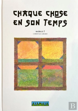 Bertrand.pt - Chaque Chose En Son Temps : Haïkus ? : Haïkus ?