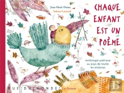 Bertrand.pt - Chaque Enfant Est Un Poème ; Anthologie De Poèmes Sur Les Enfances D'Ici Et D'Ailleurs