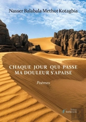Chaque Jour Qui Passe Ma Douleur S'Apaise