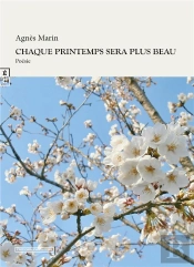 Chaque Printemps Sera Le Plus Beau