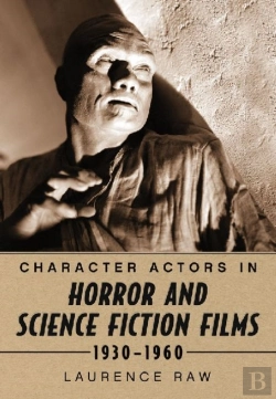 Bertrand.pt - Character Actors In Horror And Science Fiction Films, 1930-1960