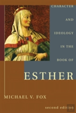 Bertrand.pt - Character And Ideology In The Book Of Esther