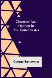 Character And Opinion In The United Stat