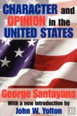 Bertrand.pt - Character And Opinion In The United States
