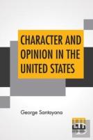 Character And Opinion In The United States