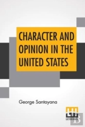 Character And Opinion In The United States