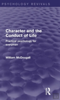 Bertrand.pt - Character And The Conduct Of Life (Psychology Revivals)