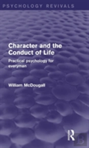 Character And The Conduct Of Life