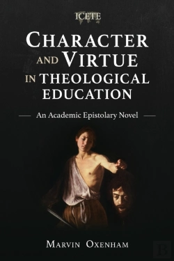 Bertrand.pt - Character And Virtue In Global Theological Education