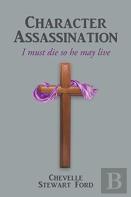 Character Assassination