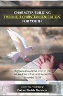 Character Building Through Christian Education For Youth