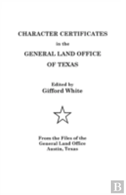 Bertrand.pt - Character Certificates In The General Land Office Of Texas